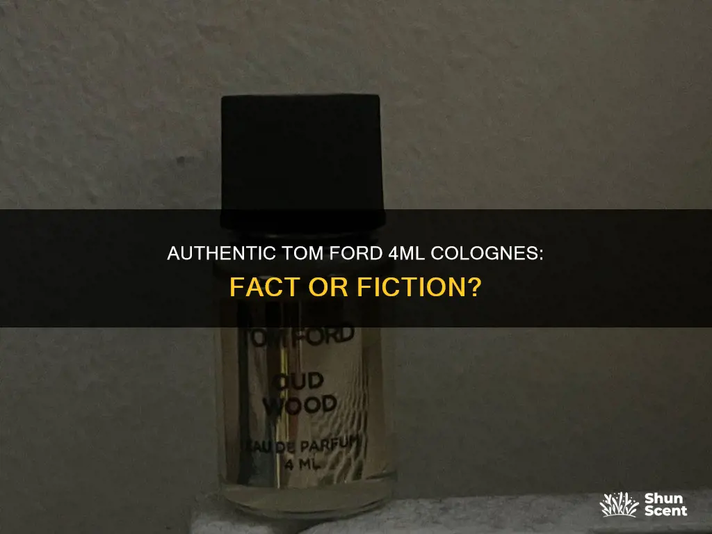 are 4ml tom ford cologne real