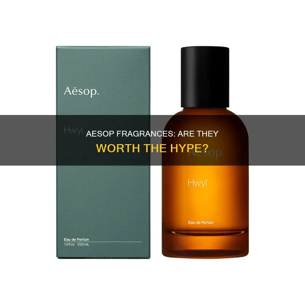 are aesop fragrances good