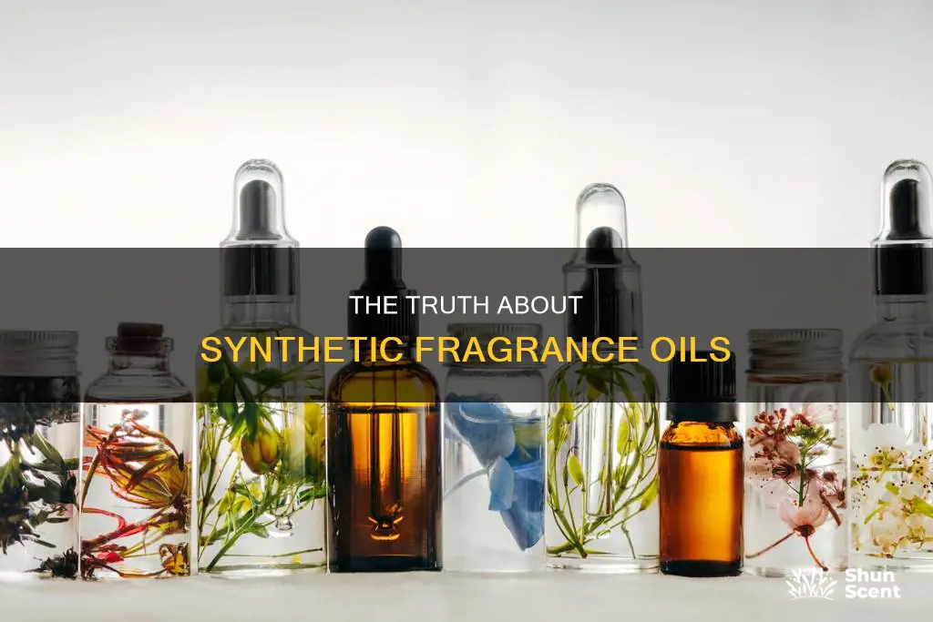 are all fragrance oils synthetic