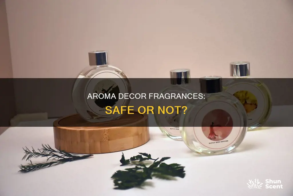 are aroma decor fragrances safe