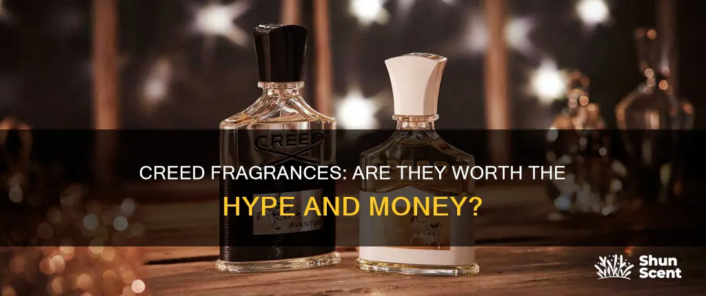 are creed fragrances worth it