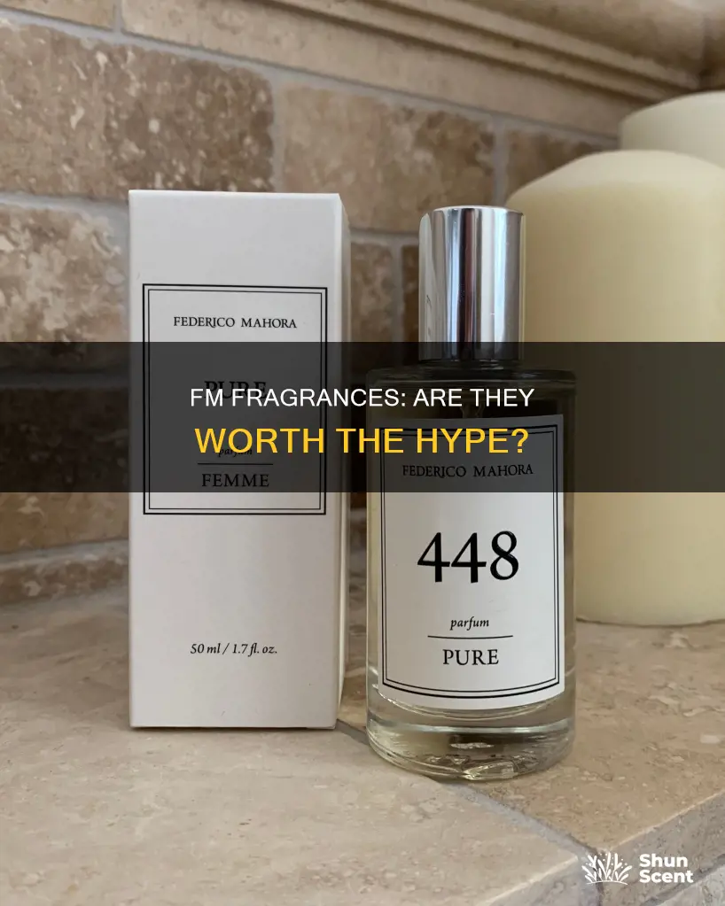 are fm fragrances good