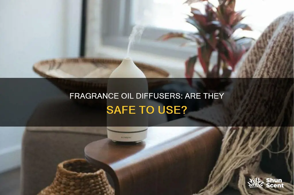 are fragrance oil diffusers safe