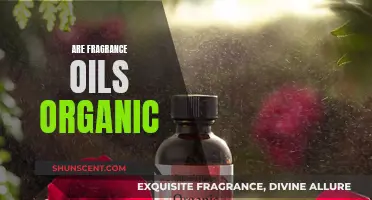 The Truth About Fragrance Oils: Organic or Not?