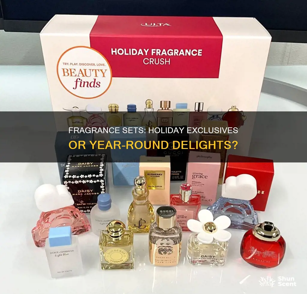 are fragrance sets only available during holidays