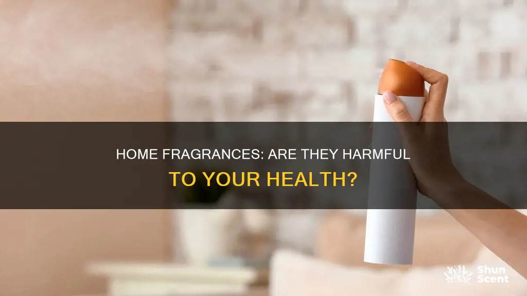 are home fragrances bad for you