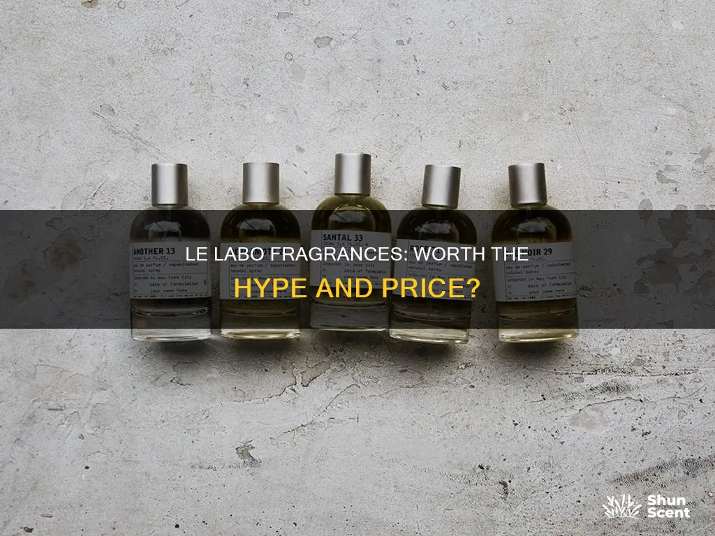 are le labo fragrances worth it