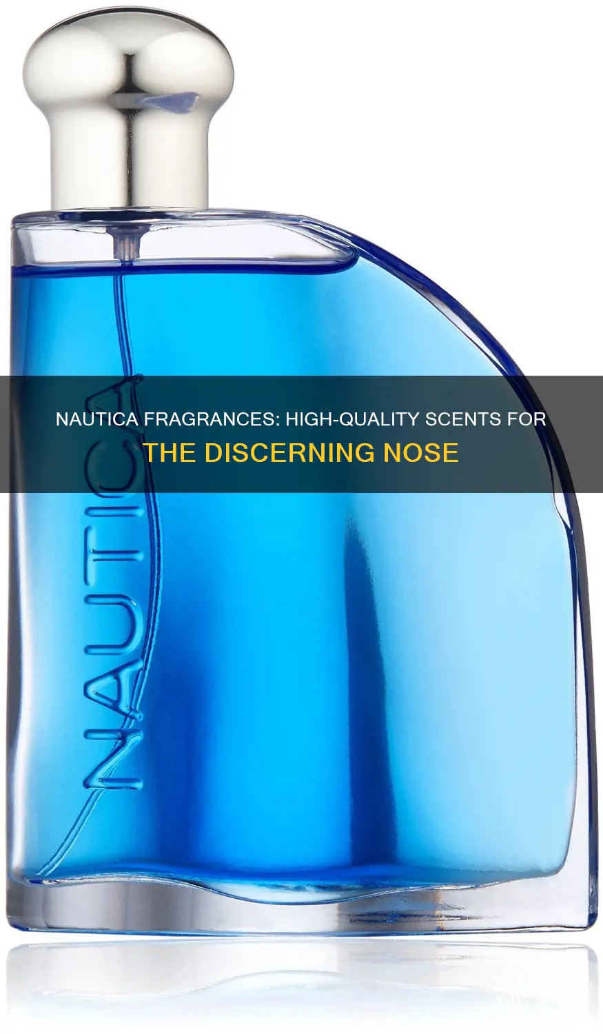 are nautica fragrance good quality