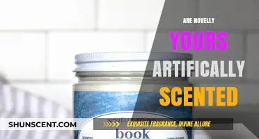 Unveiling the Truth: Are Novelly Yours Artificially Scented?