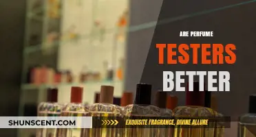 Why Perfume Testers Are Better
