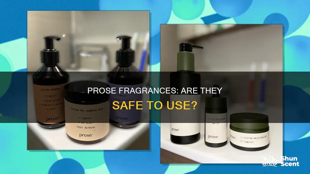 are prose fragrances safe