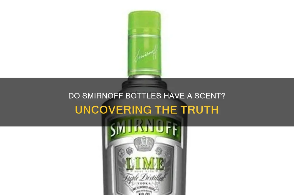 are smirnoff bottles scented