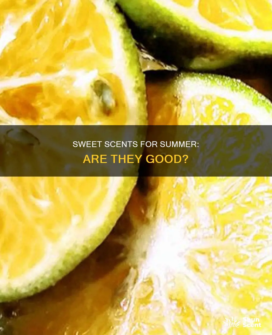 are sweet perfumes good for summer