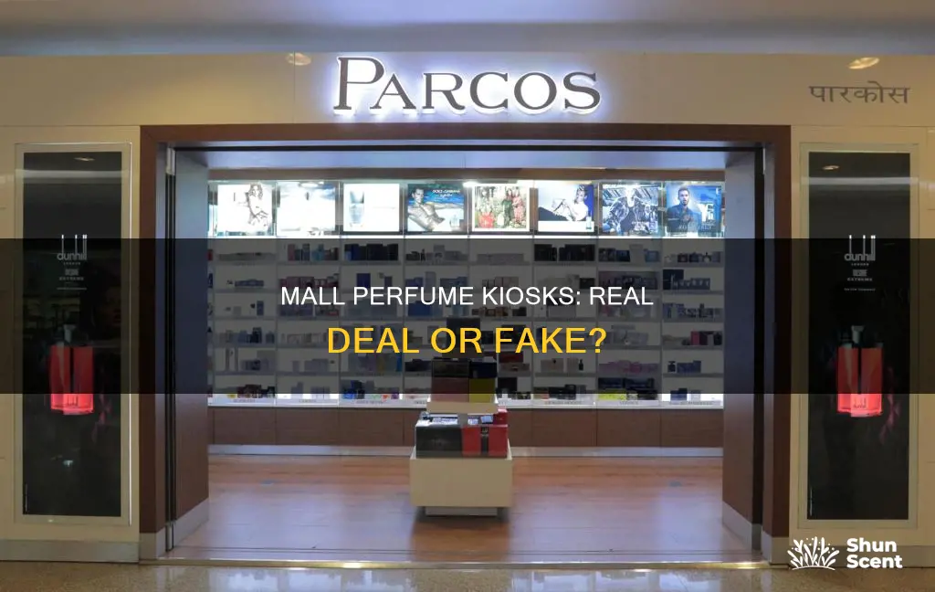 are the perfume kiosks in the mall real perfume