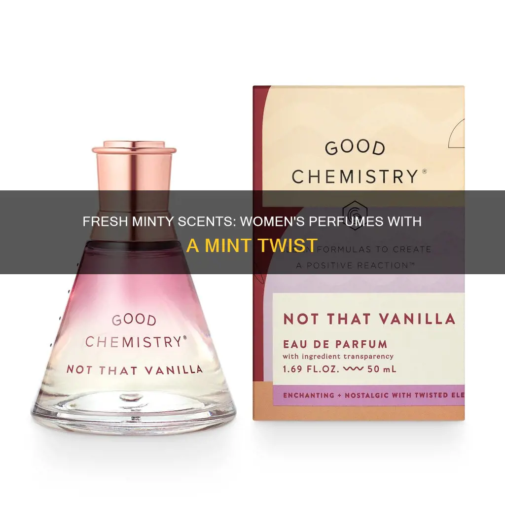 are there any womens perfumes that have a mint undertone
