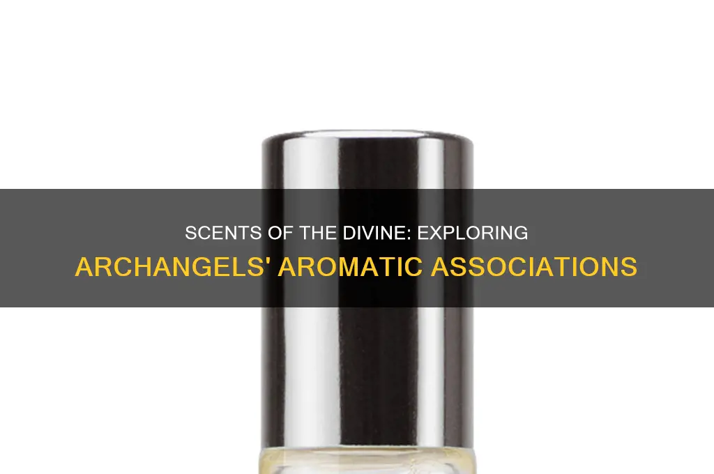 are there certain scents associated with archangels