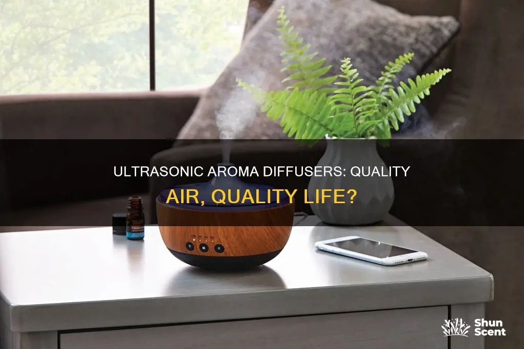 are ultrasonic aroma diffusers good quality