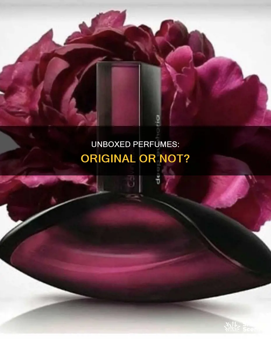 are unboxed perfumes original