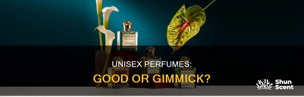 are unisex perfumes good