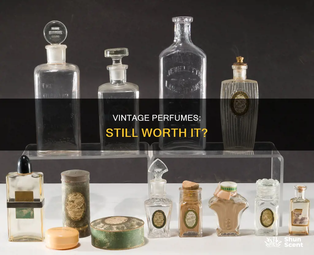 are vintage perfumes still good