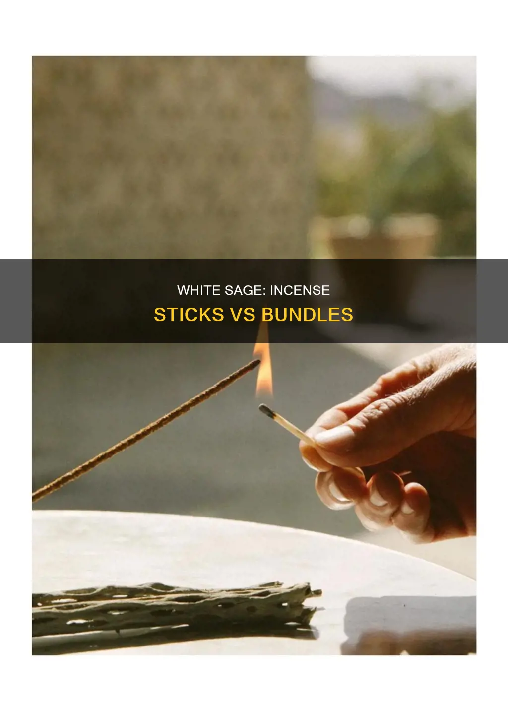 are white sage incense sticks as good as bundles