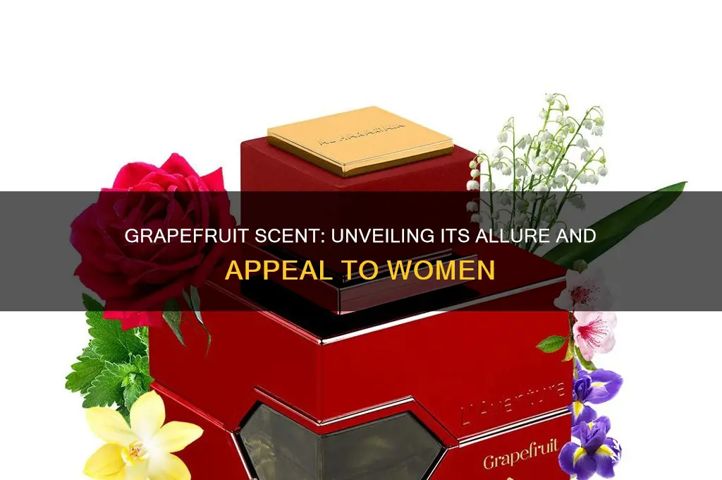 are women attracted to grapefruit scent