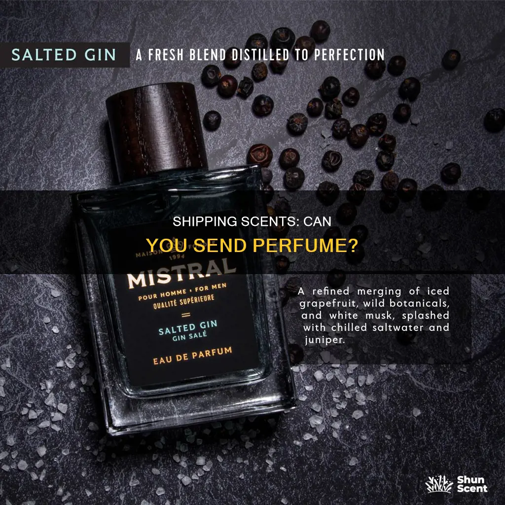 are you allowed to ship perfume