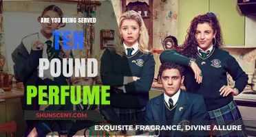 Perfume for a Ten-Pound Note: Are You Being Served?