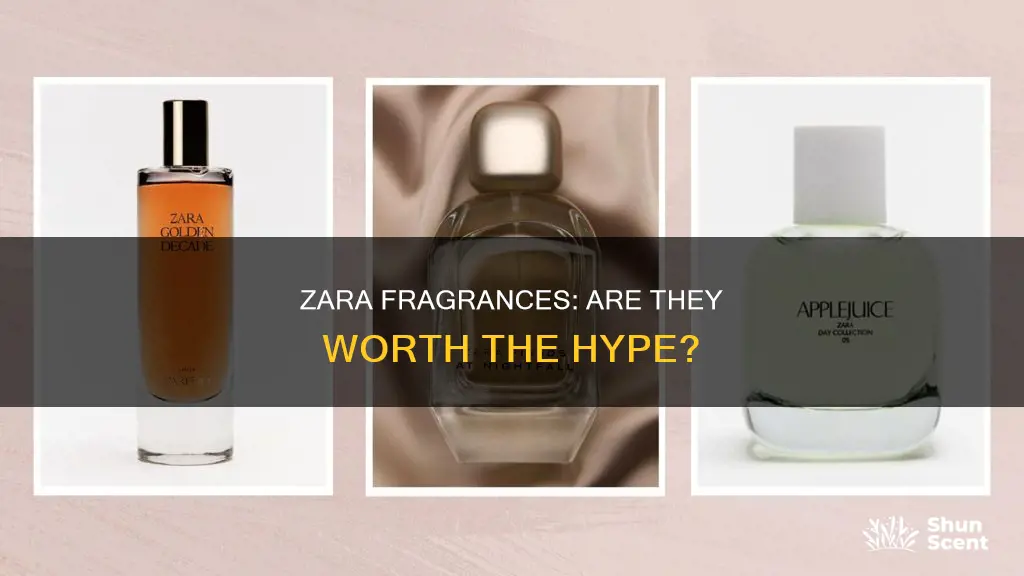 are zara fragrances any good