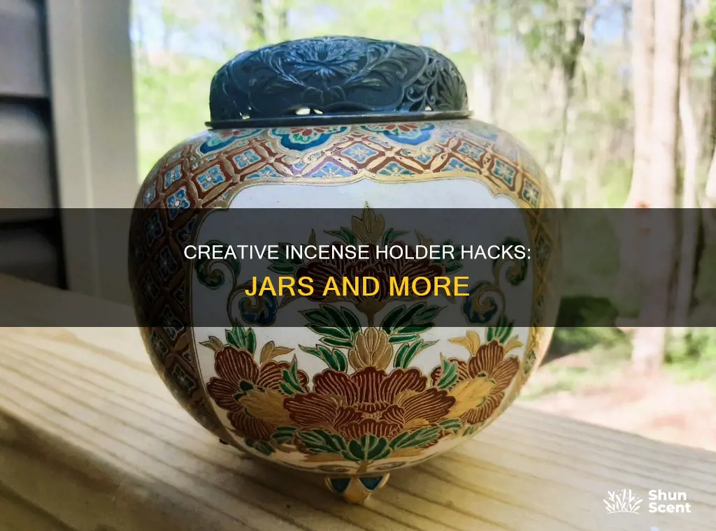 can a jar be an incense holder