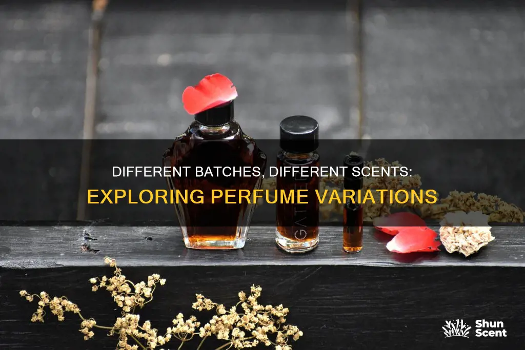can a perfume have different batches