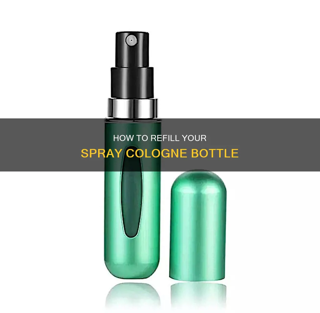 can a spray cologne bottle be refilled