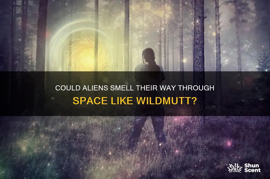 can an alien see with scent like wild wildmutt