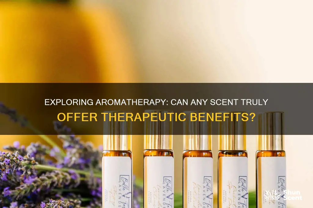 can any scent be deemed aromatherapy