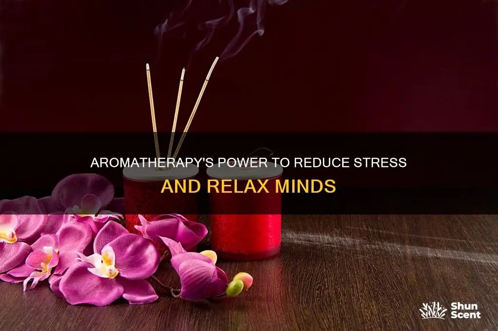 can aroma therapy reduce stress