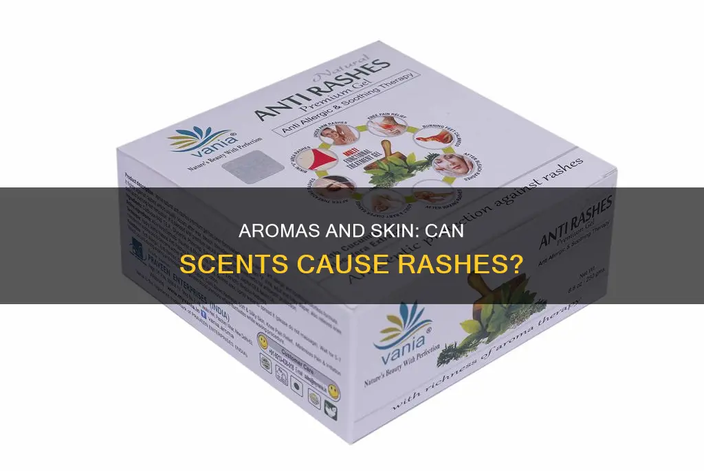 can aromas cause rash