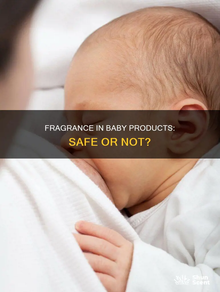 can babies use products with fragrance