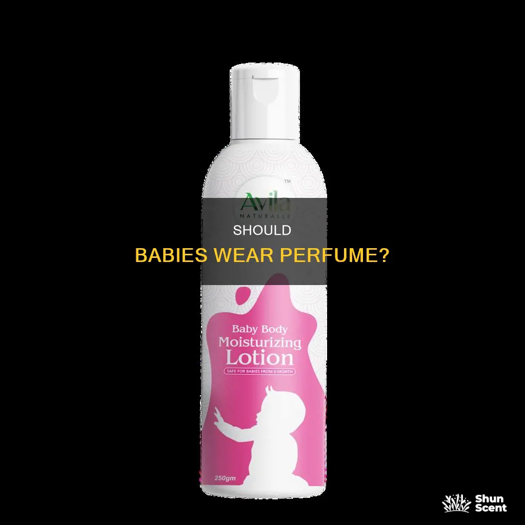 can babies wear perfume