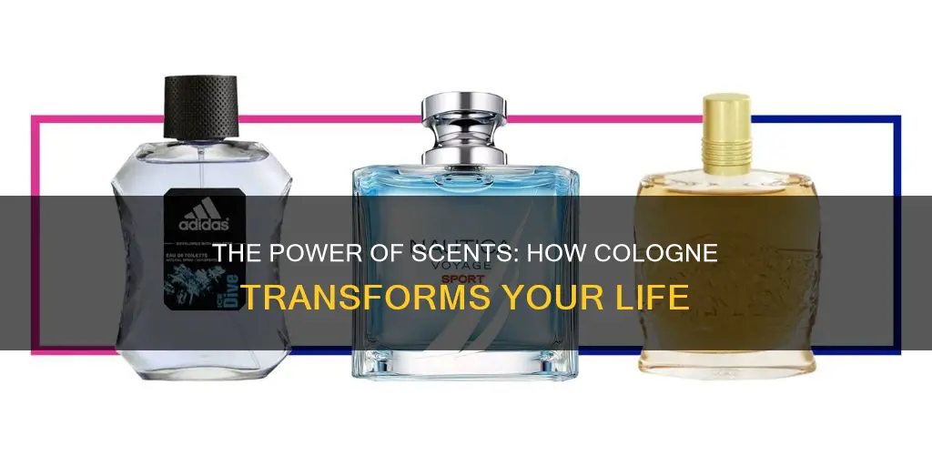 can cologne change your life part 2