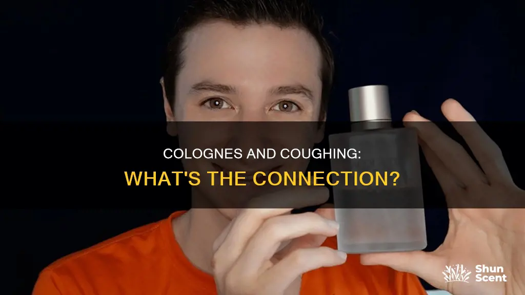 can cologne make me cough