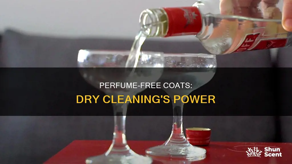 can dry cleaning get perfume out of a coat