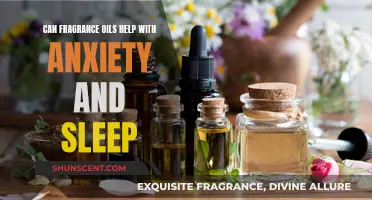 Fragrance Oils: Aromatic Sleep and Anxiety Aid?