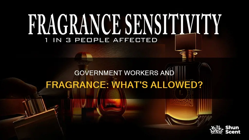 can government employees wear fragrance