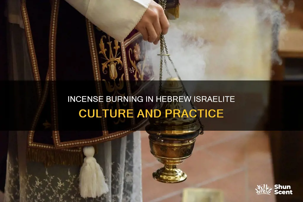 can hebrew israelites burn incense