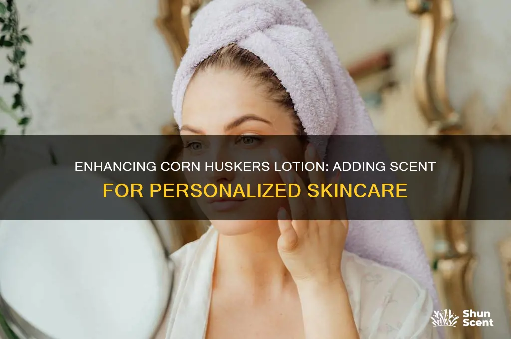can i add scent to corn huskers lotion
