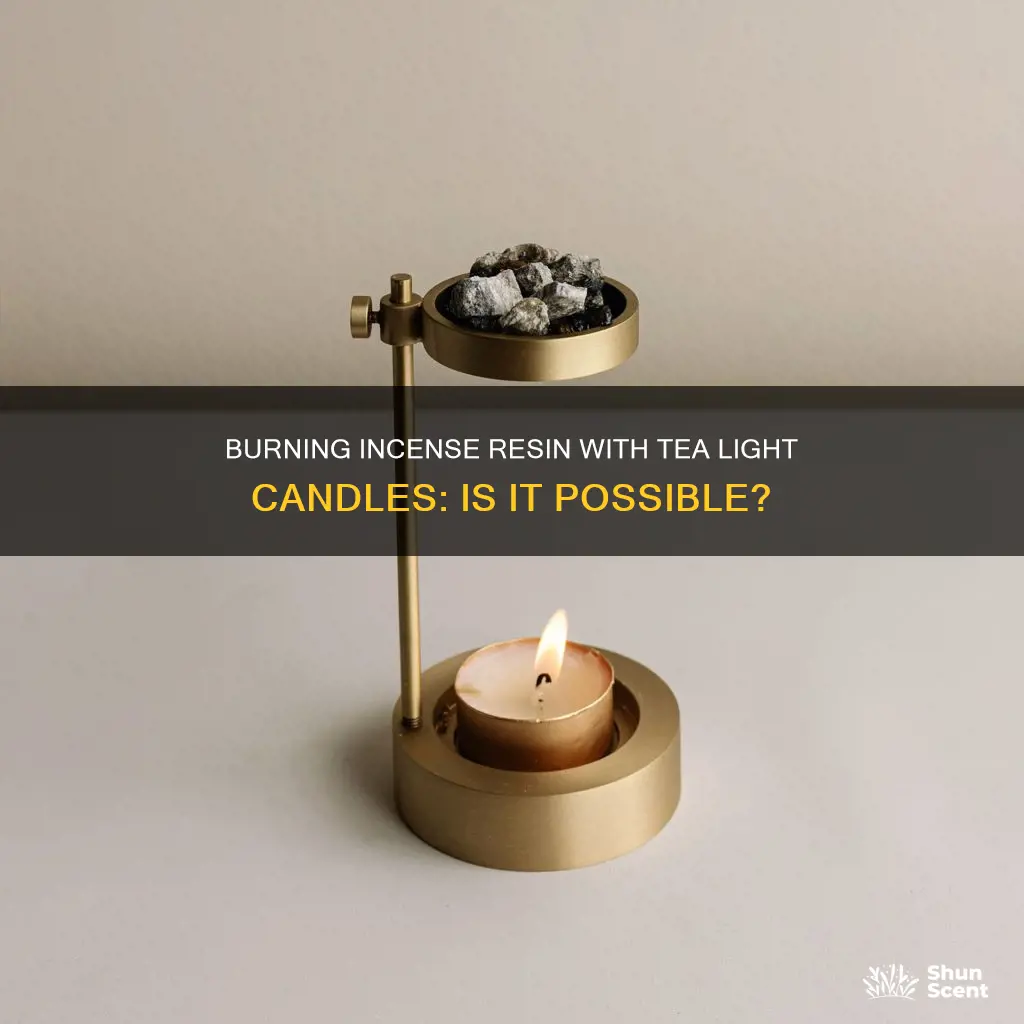 can i burn incense resin using tea light candles