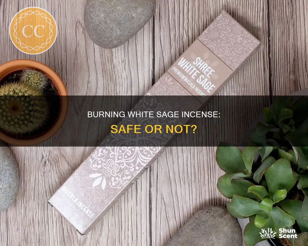 can i burn white sage incense