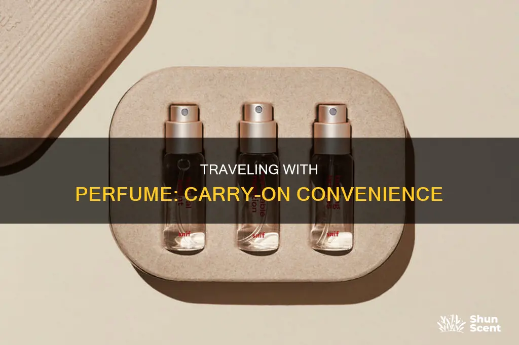 can i carry a perfume set in my carry on