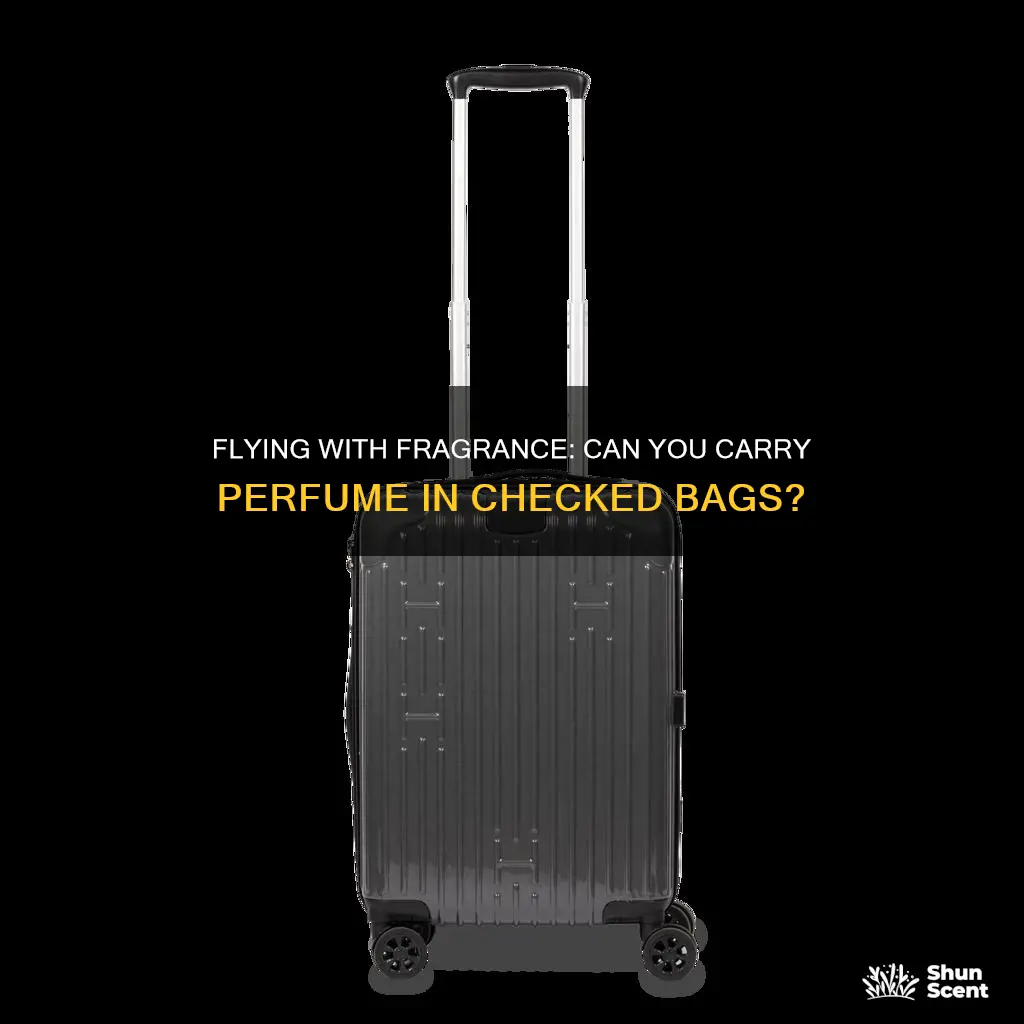 can i carry perfume in check in luggage in india