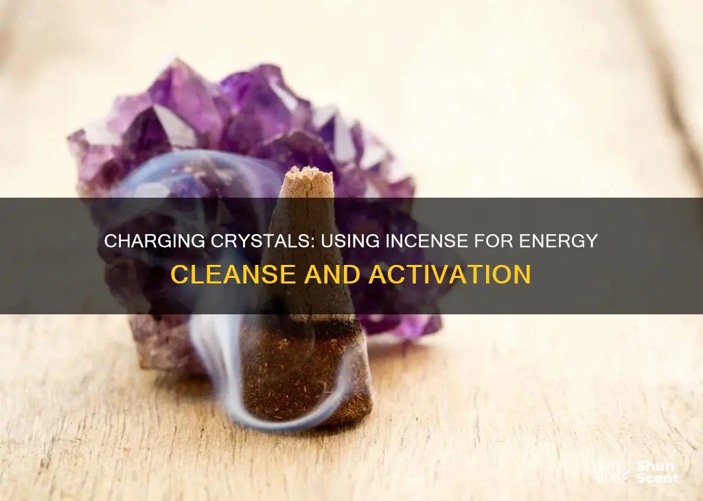 can i charge my crystals with incense
